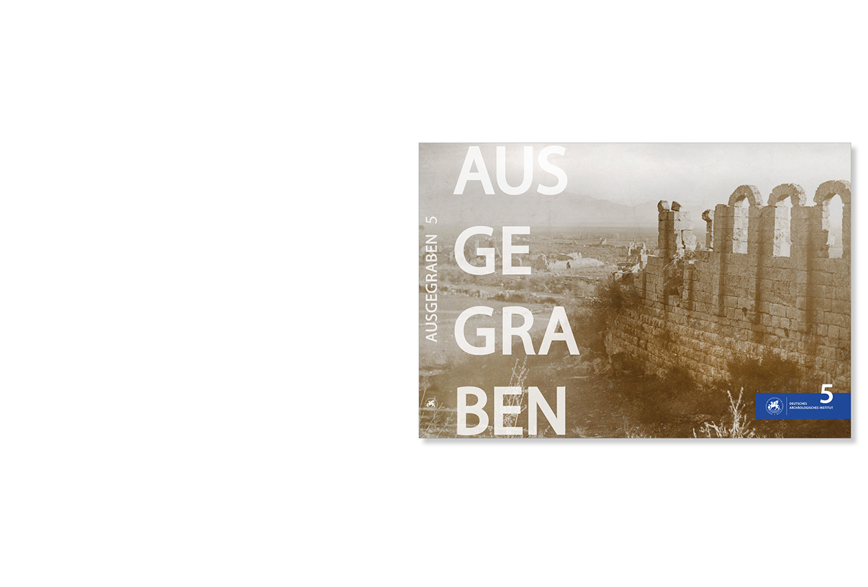 Buchgestaltung "Ausgegraben" Deutsches Archäologisches Institut
